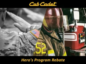 Read more about the article Cub Cadet – Hero’s Program Rebate